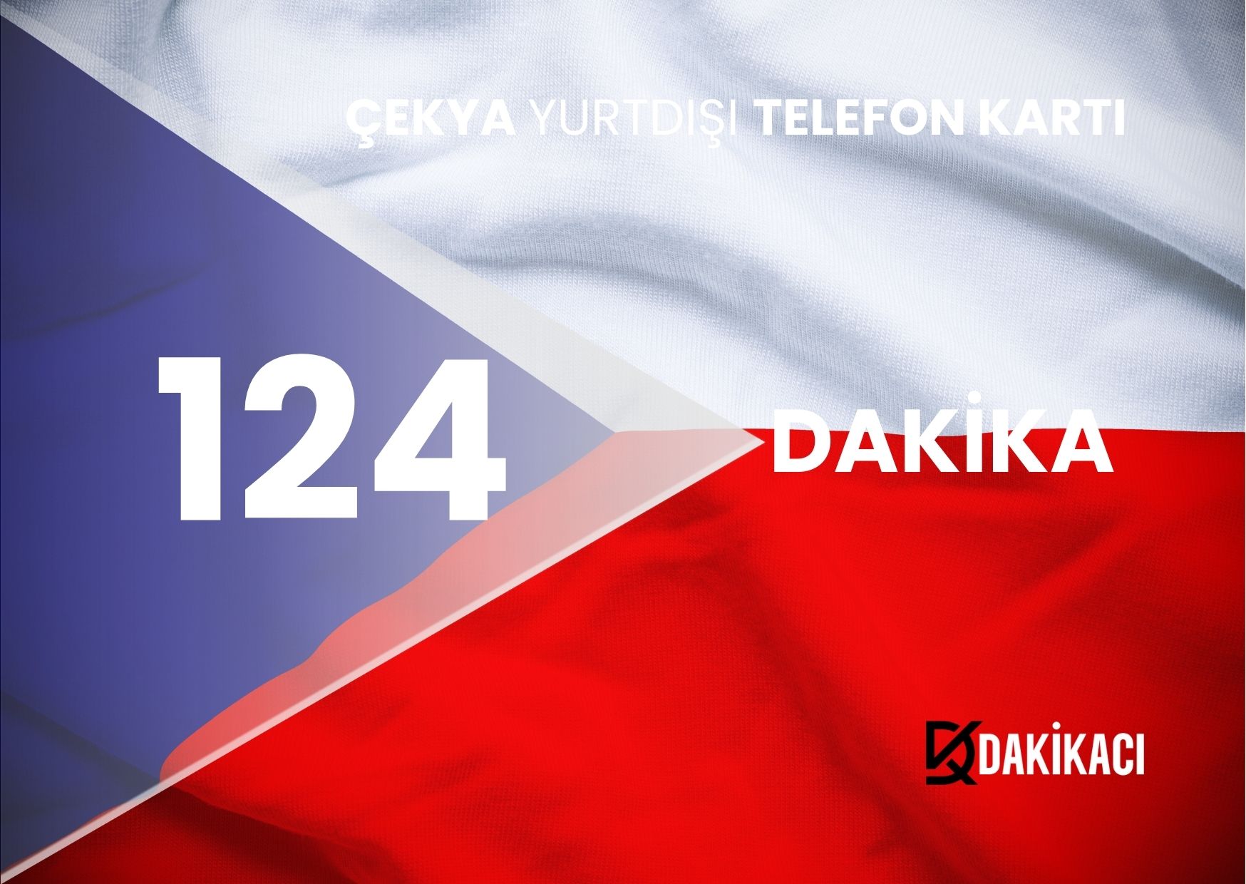 ÇEKYA YURTDIŞI 124 DAKİKA PAKETİ